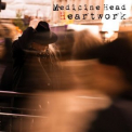 Medicine Head - Heartwork '2024