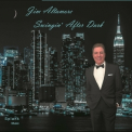Jim Altamore - Swingin' After Dark '2024