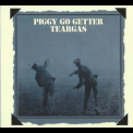 Tear Gas - Piggy Go Getter '1970