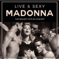 Madonna - Live & Sexy '2024