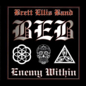 Brett Ellis Band - Enemy Within '2021