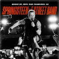 Bruce Springsteen & The E Street Band - 2024-03-28 Chase Center, San Francisco, CA '2024