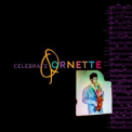 Ornette Coleman - Celebrate Ornette '2016