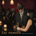Zac Harmon - Right Man Right Now '2015