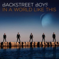 Backstreet Boys - In a World Like This '2013