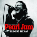 Pearl Jam - Bridging The Gap '2019