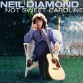 Neil Diamond - Not Sweet Caroline '2024