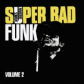 James Brown - Super Bad Funk Vol. 2 '2021
