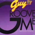 Guy - Groove Me '1988