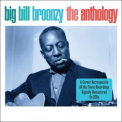 Big Bill Broonzy - The Anthology '2011