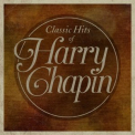 Harry Chapin - Classic Hits Of Harry Chapin '2015