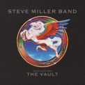 Steve Miller Band - Selections From The Vault '2019