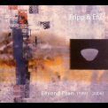Robert Fripp - Beyond Even 1992-2006 '2008