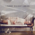 Various Artists - Lounge Sexiest Ladies, Vol. 2 '2024