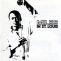 Miles Davis - Miles In St. Louis 'June 1963