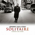 Johnny Hallyday - Solitaire '2022