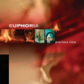 Euphoria - Precious Time '2006