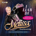 Melissa Naschenweng - I liab di: Die schönsten Hits '2023