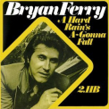 Bryan Ferry - A Hard Rain's A-Gonna Fall '2024