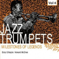 Dizzy Gillespie - Milestones of Legends Jazz Trumpets, Vol.4 '2021