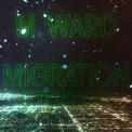 M. Ward - Migration Stories '2020