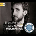 Mike & The Mechanics - Silent Running '2018