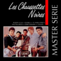 Les Chaussettes Noires - Master Serie '1991