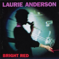 Laurie Anderson - Bright Red '1994