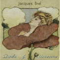 Jacques Brel - Buds & Blossoms '2020