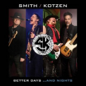 Adrian Smith - Better Days...And Nights '2022