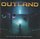 Outland - Where Do We Go From Here? '2022