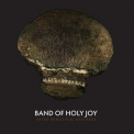 Band Of Holy Joy - Fated Beautiful Mistakes '2023
