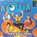 Aqua - Turn Back Time (2) (Single) '1998