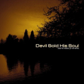 Devil Sold His Soul - Darkness Prevails [EP] (Reissue) '2008