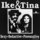 Ike & Tina Turner - Sexy-Seductive-Provocative '2023