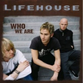 Lifehouse - Who We Are '2007