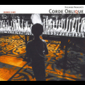 Corde Oblique - Volontà d'Arte '2007