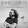 Jerry Garcia - Jerry Garcia Band: The Broadcast Archives '2019