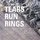 Tears Run Rings - Distance '2010