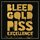 Cherub - Bleed Gold, Piss Excellence '2016