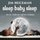 Jim Brickman - Sleep Baby Sleep (Classic Childrens Bedtime Lullabies) '2016