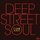 Deep Street Soul - Come Alive '2016