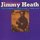 Jimmy Heath - The Gap Sealer '2008