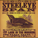 Steeleye Span - The Lark In The Morning - The Early Years (CD2) '2003