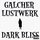 Galcher Lustwerk - Dark Bliss '2017