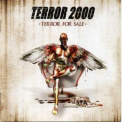Terror 2000 - Terror For Sale '2005