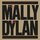 Sir Oliver Mally - MALLY plays DYLAN '2019