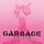 Garbage - No Gods No Masters '2021