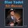 Bill Monroe - Blue Yodel Vol. 2 '2018