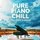 Jim Brickman - Pure Piano Chill '2021